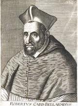 AN ROBERTO BELARMINO, obispo de Capua y cardenal; Doctor de la Iglesia, 1542-1621