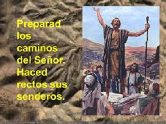 San Juan Bautista: Preparad el camino del Señor