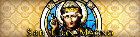 Papa León Magno - Jesús verdadero Dios y verdadero hombre