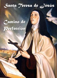 Santa Teresa de Jesús - Camino de la Perfección